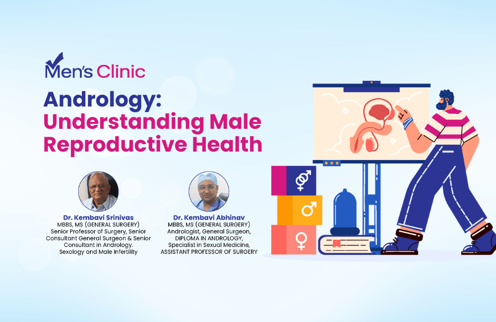 Andrology: Understanding Male Reproductive Health